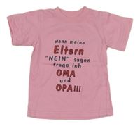 Růžové bavlněné tričko s nápisy