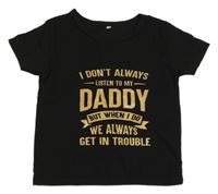 Čierne tričko s nápisom